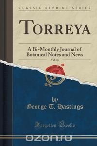 Torreya, Vol. 36