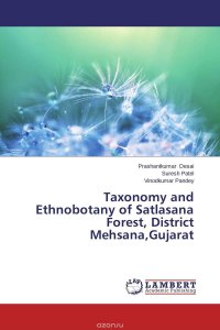 Taxonomy and Ethnobotany of Satlasana Forest, District Mehsana,Gujarat