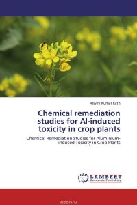 Chemical remediation studies for Al-induced toxicity in crop plants