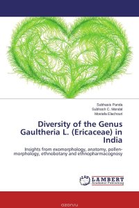 Diversity of the Genus Gaultheria L. (Ericaceae) in India