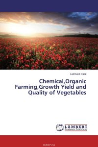 Chemical,Organic Farming,Growth Yield and Quality of Vegetables