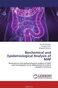 Jacinta Uzoigwe, Gregory Cook and Margaret Khaitsa - «Biochemical and Epidemiological Analysis of MAP»