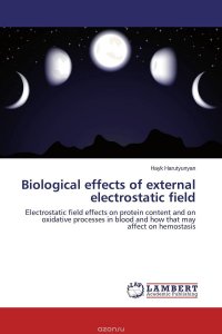 Biological effects of external electrostatic field