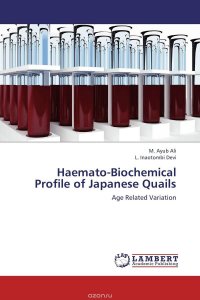 Haemato-Biochemical Profile of Japanese Quails