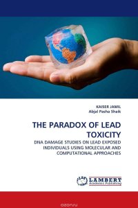 THE PARADOX OF LEAD TOXICITY