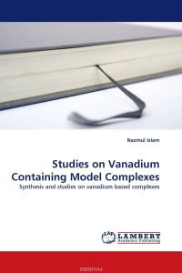 Studies on Vanadium Containing Model Complexes