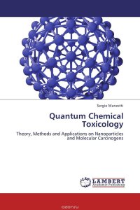 Quantum Chemical Toxicology