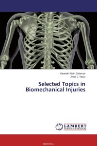 Selected Topics in Biomechanical Injuries