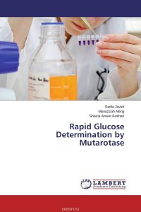 Rapid Glucose Determination by Mutarotase