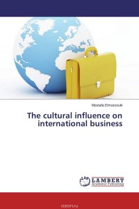 The cultural influence on international business