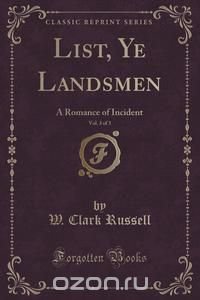 List, Ye Landsmen, Vol. 3 of 3