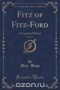 Fitz of Fitz-Ford, Vol. 3 of 3