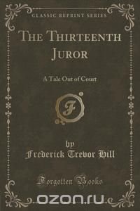 The Thirteenth Juror