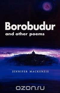 Borobudur and Other Poems