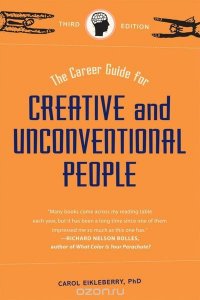 The Career Guide for Creative and Unconventional People