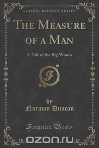 The Measure of a Man