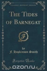 The Tides of Barnegat (Classic Reprint)