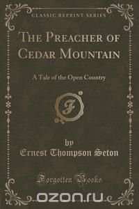 The Preacher of Cedar Mountain