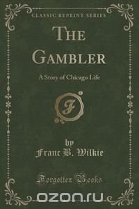 The Gambler