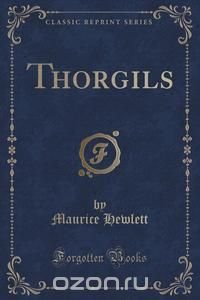 Thorgils (Classic Reprint)