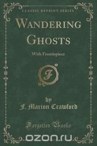 Wandering Ghosts