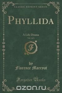 Phyllida, Vol. 1 of 3