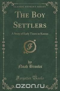 The Boy Settlers