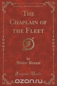 The Chaplain of the Fleet (Classic Reprint)