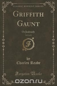 Griffith Gaunt, Vol. 2 of 3