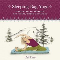 Sleeping Bag Yoga, Updated Edition