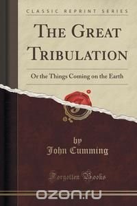 The Great Tribulation