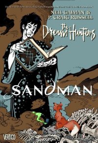 Neil Gaiman - «Sandman: Dream Hunters HC»