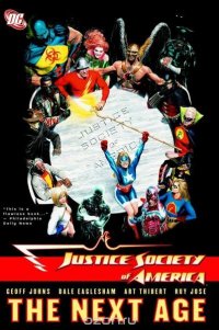 Justice Society Of America Vol. 1: The Next Age