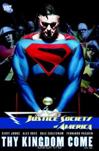 Justice Society of America: Thy Kingdom Come Part I SC