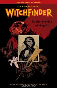 Witchfinder Volume 1: In the Service of Angels