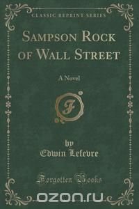 Sampson Rock of Wall Street