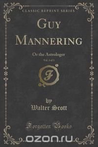 Guy Mannering, Vol. 3 of 3