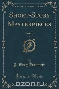 Short-Story Masterpieces, Vol. 1