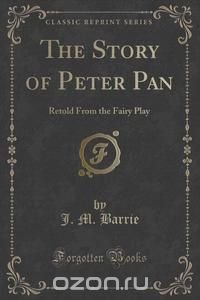 The Story of Peter Pan