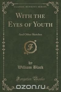 With the Eyes of Youth