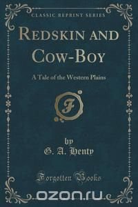 Redskin and Cow-Boy