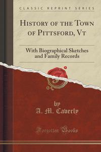 History of the Town of Pittsford, Vt