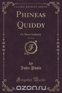 Phineas Quiddy, Vol. 2 of 3