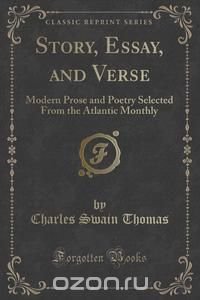 Story, Essay, and Verse