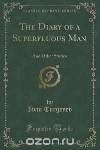 The Diary of a Superfluous Man