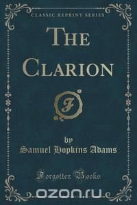 The Clarion (Classic Reprint)