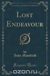 Lost Endeavour (Classic Reprint)