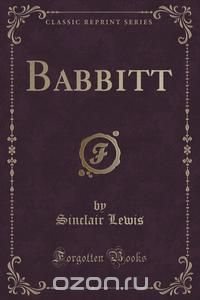 Babbitt (Classic Reprint)