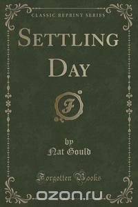 Settling Day (Classic Reprint)