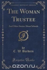 The Woman Trustee